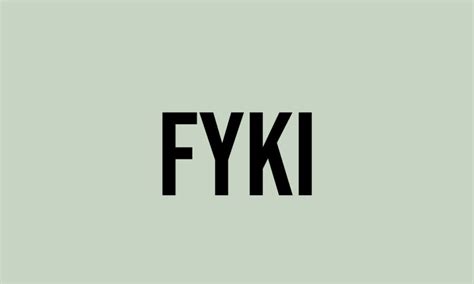 FYKI Internet Slang Abbreviation Meaning .